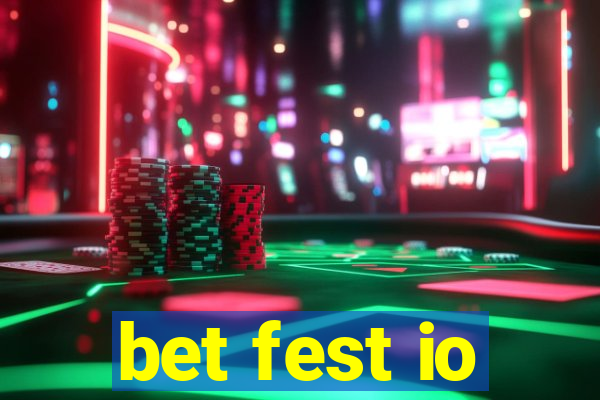 bet fest io